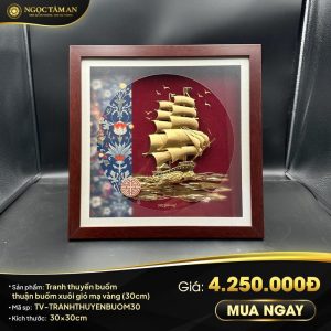 Tranh thuyền buồm thuận buồm xuôi gió mạ vàng (30cm)