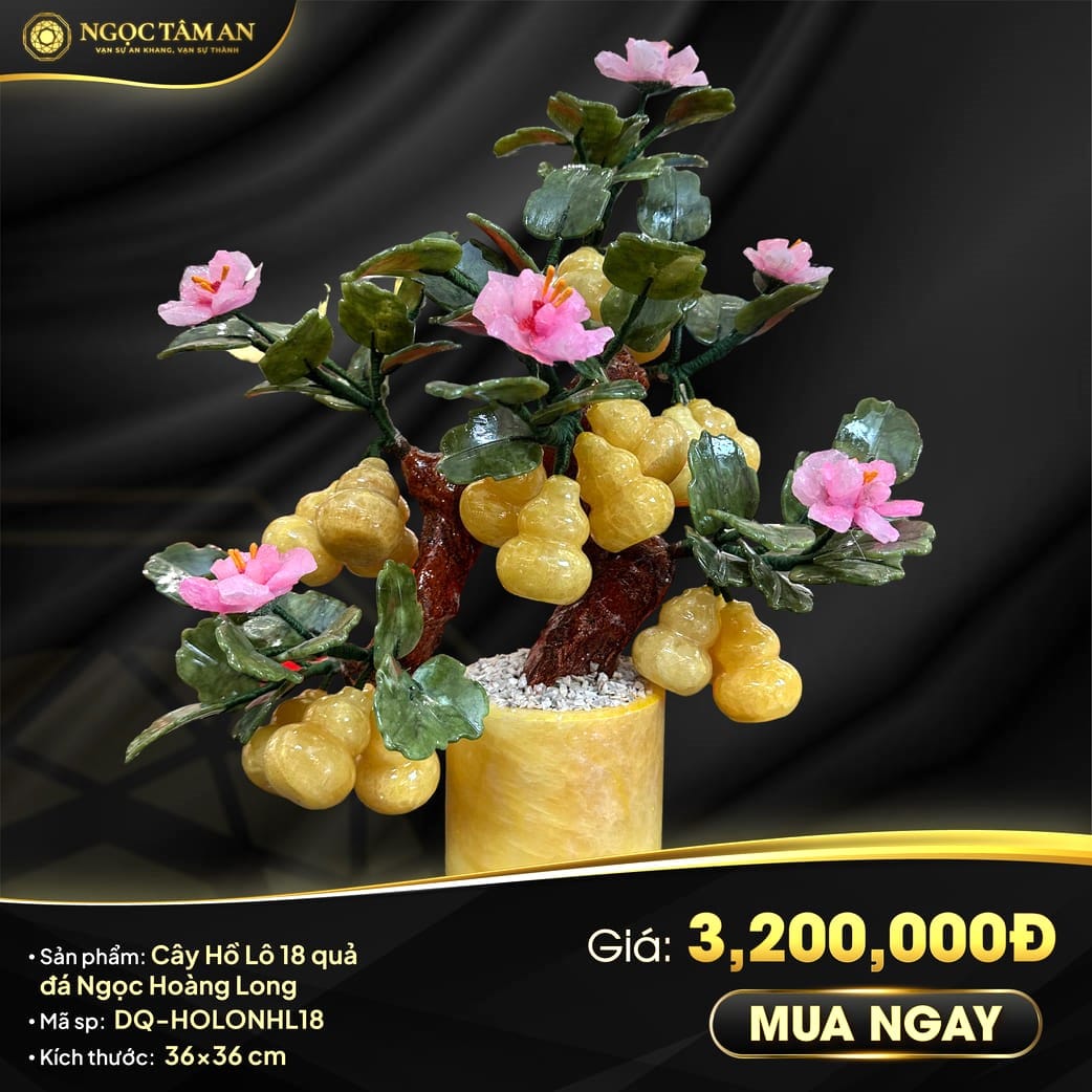 Cây Hồ Lô 18 Quả đá Ngọc Hoàng Long