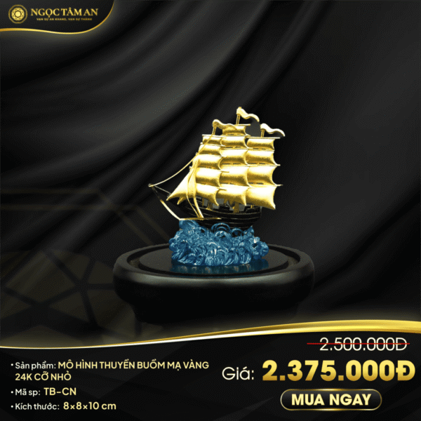 Mô hình thuyền buồm mạ vàng 24K cỡ nhỏ - TB-CN