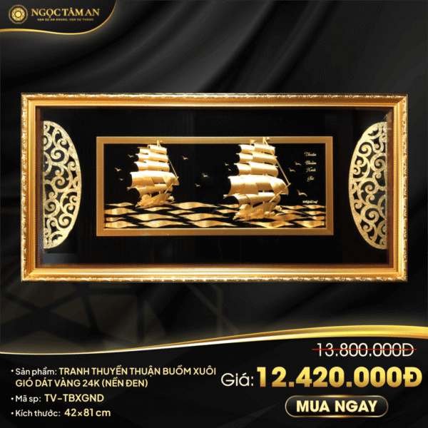 Tranh thuyền Thuận Buồm Xuôi Gió dát vàng 24K (nền đen 42x81cm)