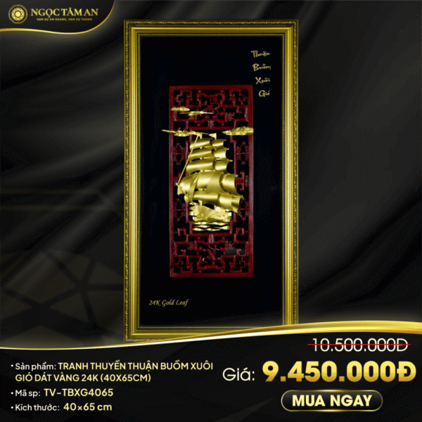 Tranh thuyền Thuận buồm xuôi gió dát vàng 24K (40x65cm)
